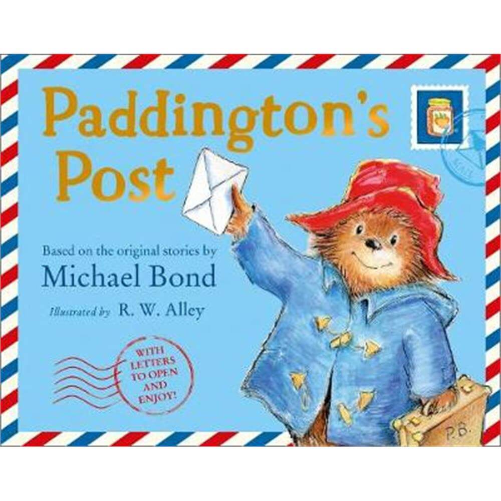 Paddington's Post (Hardback) - Michael Bond